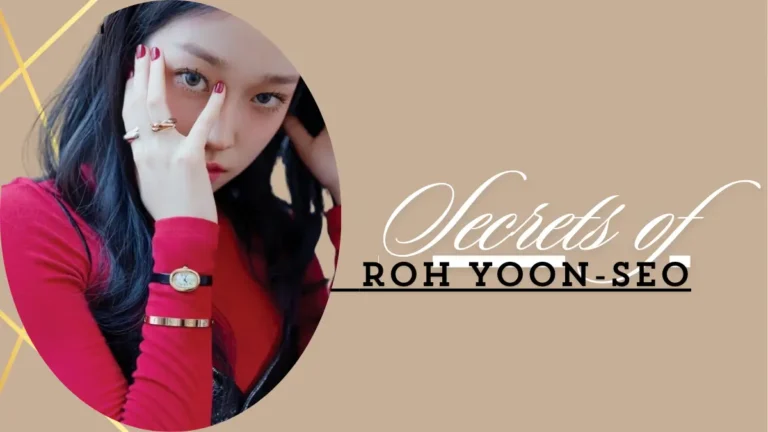 Secrets of Roh Yoon-Seo: South Korea’s Newest Star on the Rise 001